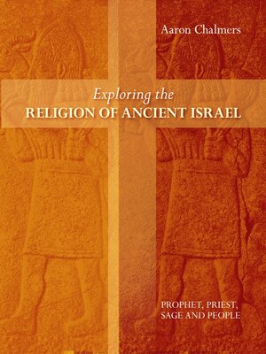 cover image of Exploring the Religion of Ancient Israel